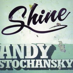 803057006021-Andy Stochansky - Shine-CD